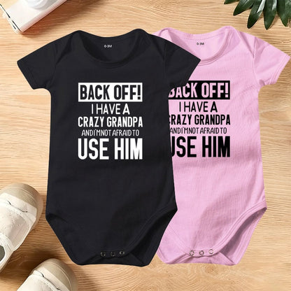 🔥Hot Sale 49% off🌟👶 Back Off! I Have a Crazy Grandpa Cute Cotton Baby Bodysuit(💥Buy 3 Get 1 Free 🛒Free Shipping)