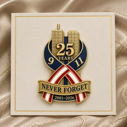 🕯️9/11 Never Forget 25th Anniversary Commemorative Lapel Pin