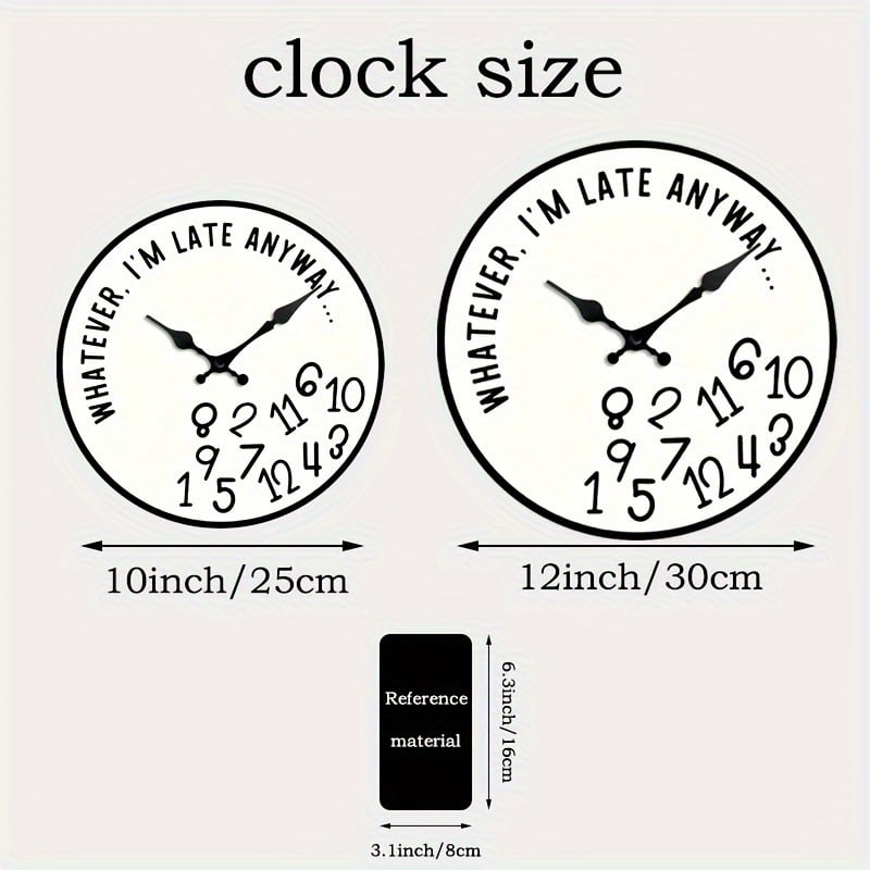 🔥LAST DAY 48% OFF🔥"Whatever, I'm Late Anyway" Funny Wall Clock